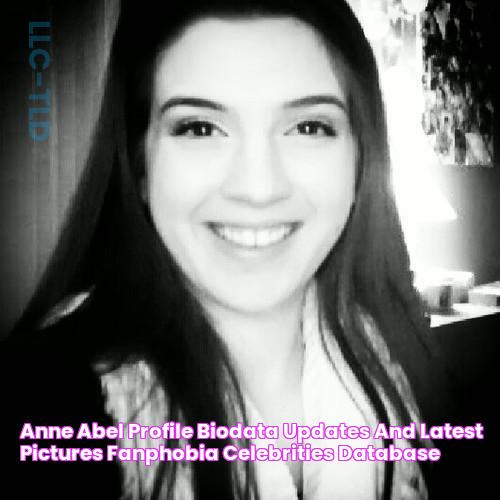 Anne Abel Profile, BioData, Updates and Latest Pictures FanPhobia Celebrities Database