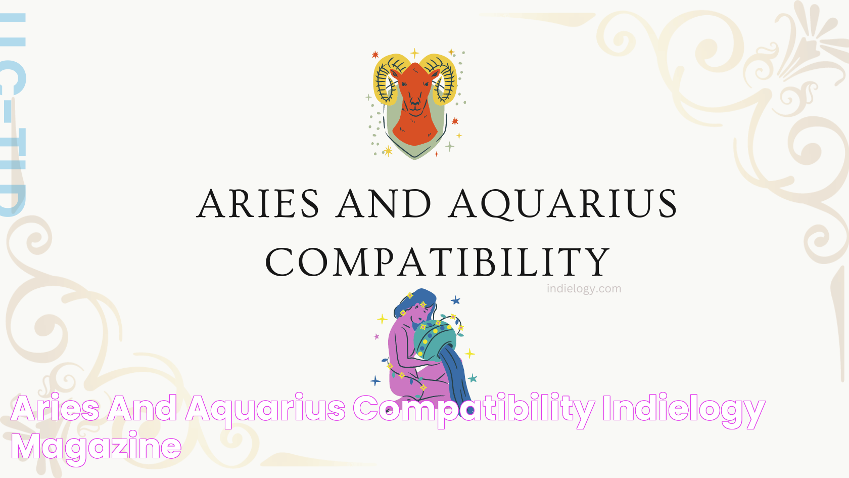 Aries and Aquarius Compatibility » Indielogy Magazine