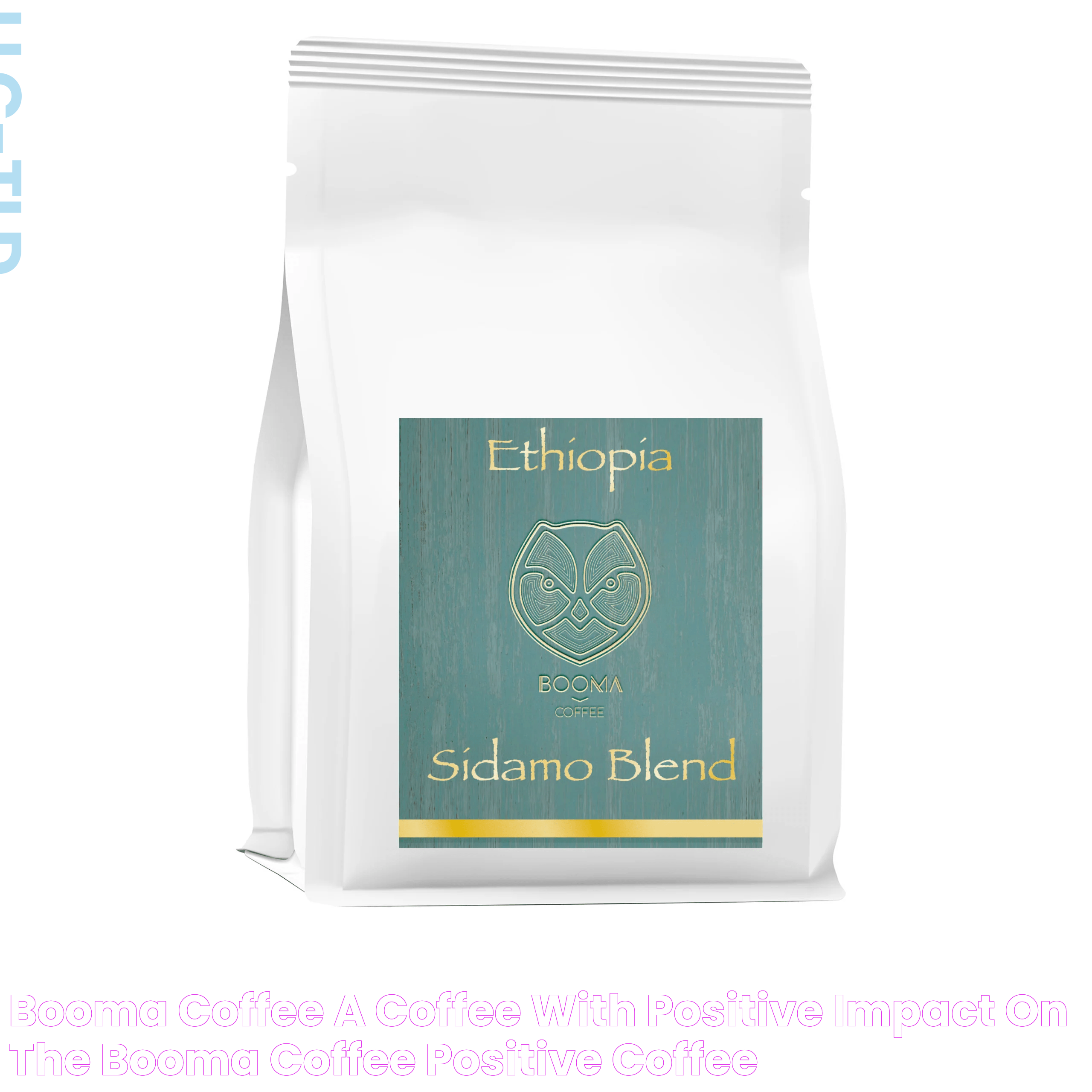 BOOMA coffee a coffee with positive impact on the BOOMA COFFEE POSITIVE COFFEE