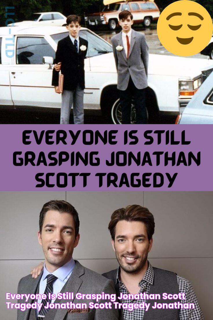 Everyone Is Still Grasping Jonathan Scott Tragedy Jonathan scott, Tragedy, Jonathan