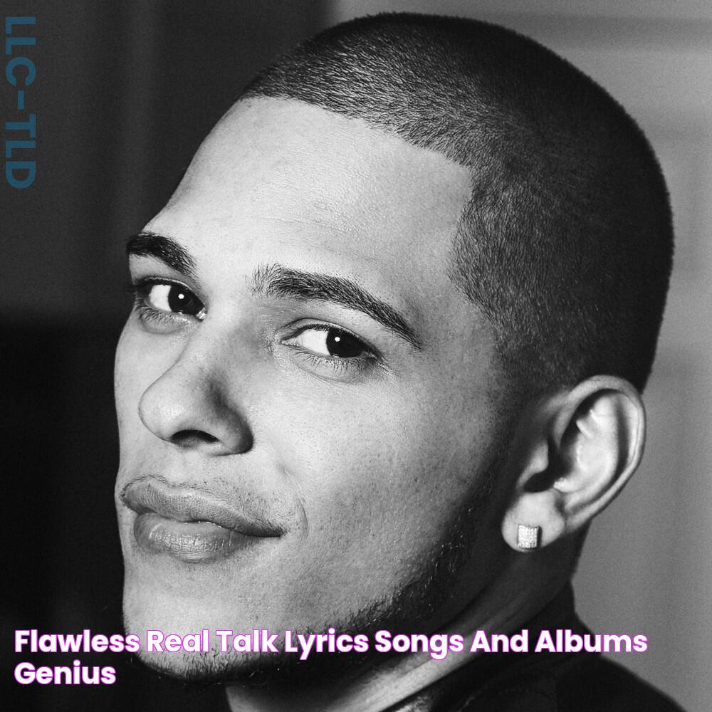 Flawless Real Talk Lyrics, Songs, and Albums Genius