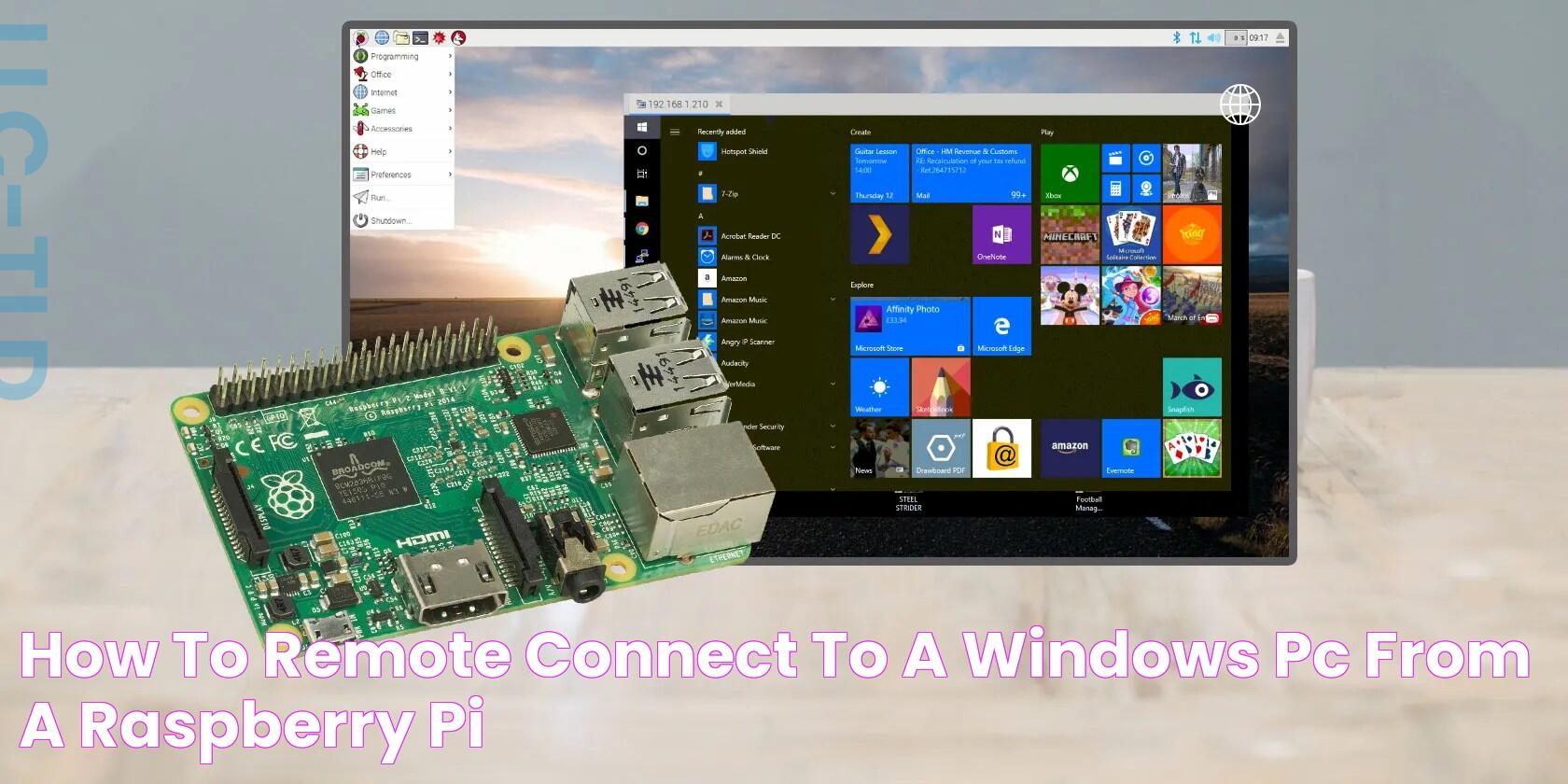 How to Remote Connect to a Windows PC From a Raspberry Pi