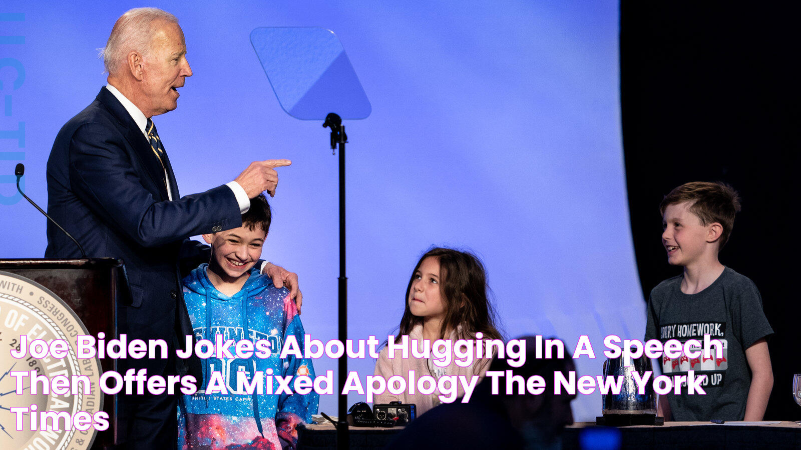 Joe Biden Jokes About Hugging in a Speech, Then Offers a Mixed Apology The New York Times