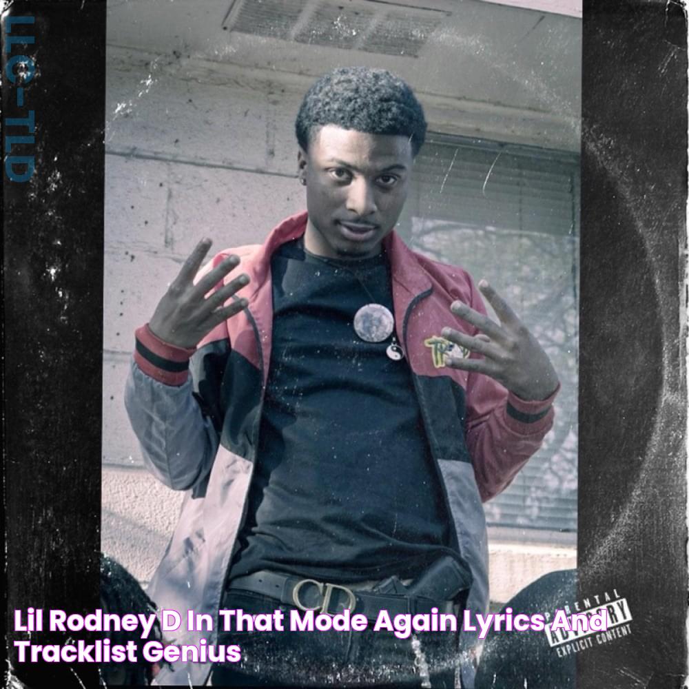 Lil Rodney D In That Mode Again Lyrics and Tracklist Genius