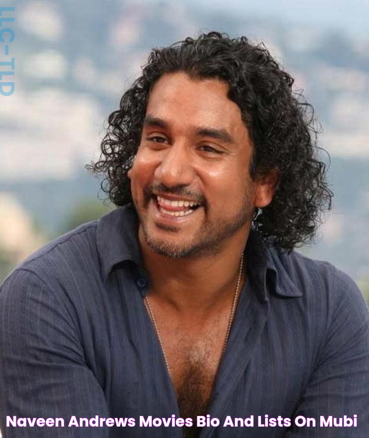 Naveen Andrews Movies, Bio and Lists on MUBI