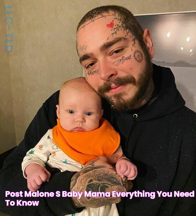 Post Malone's Baby Mama Everything You Need To Know