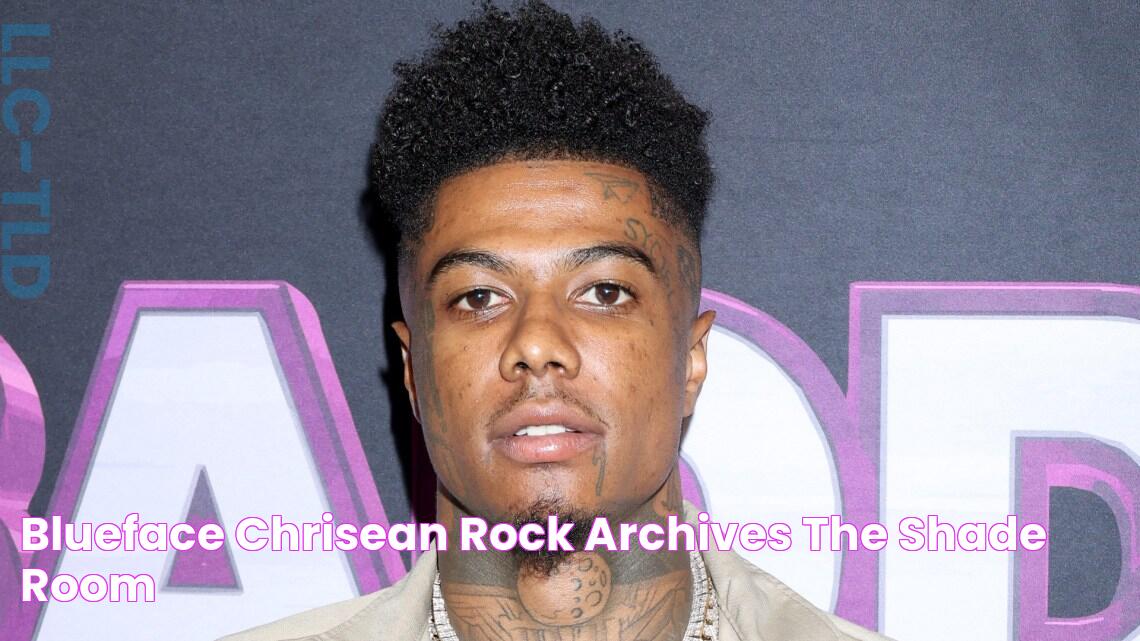 blueface chrisean rock Archives The Shade Room