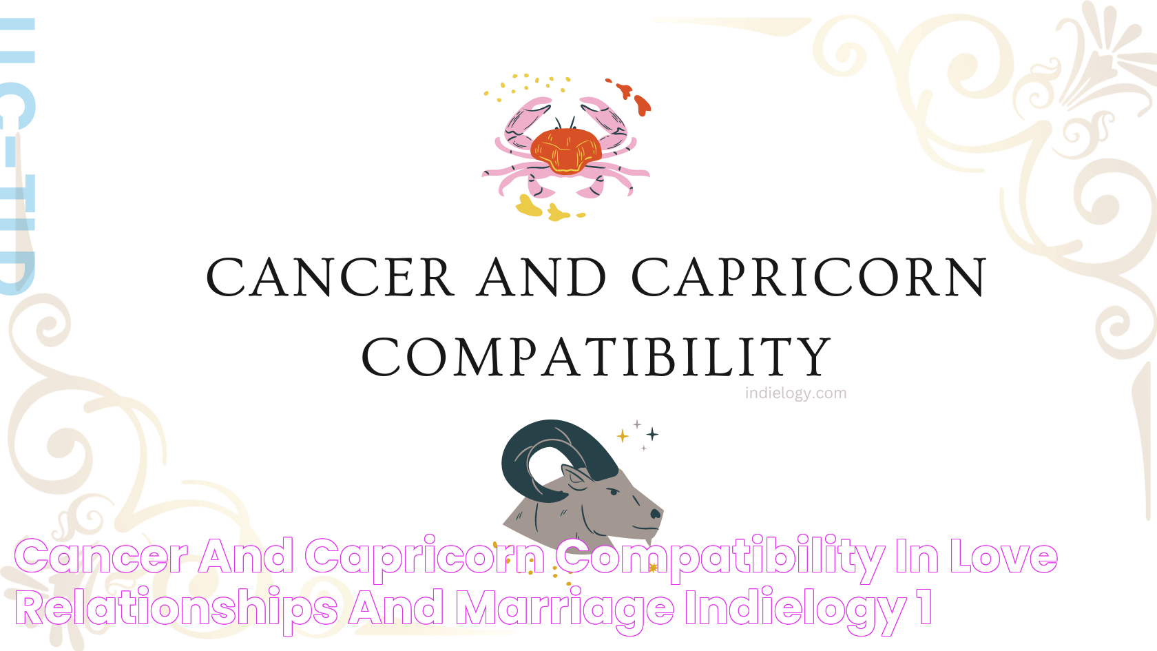 Cancer and Capricorn compatibility in love, relationships, and marriage » Indielogy