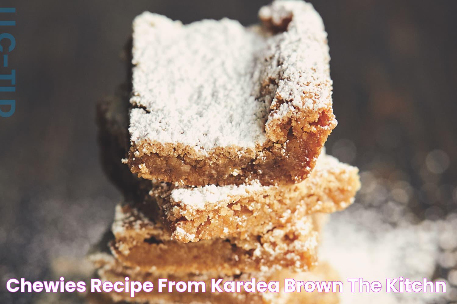 Chewies Recipe from Kardea Brown The Kitchn