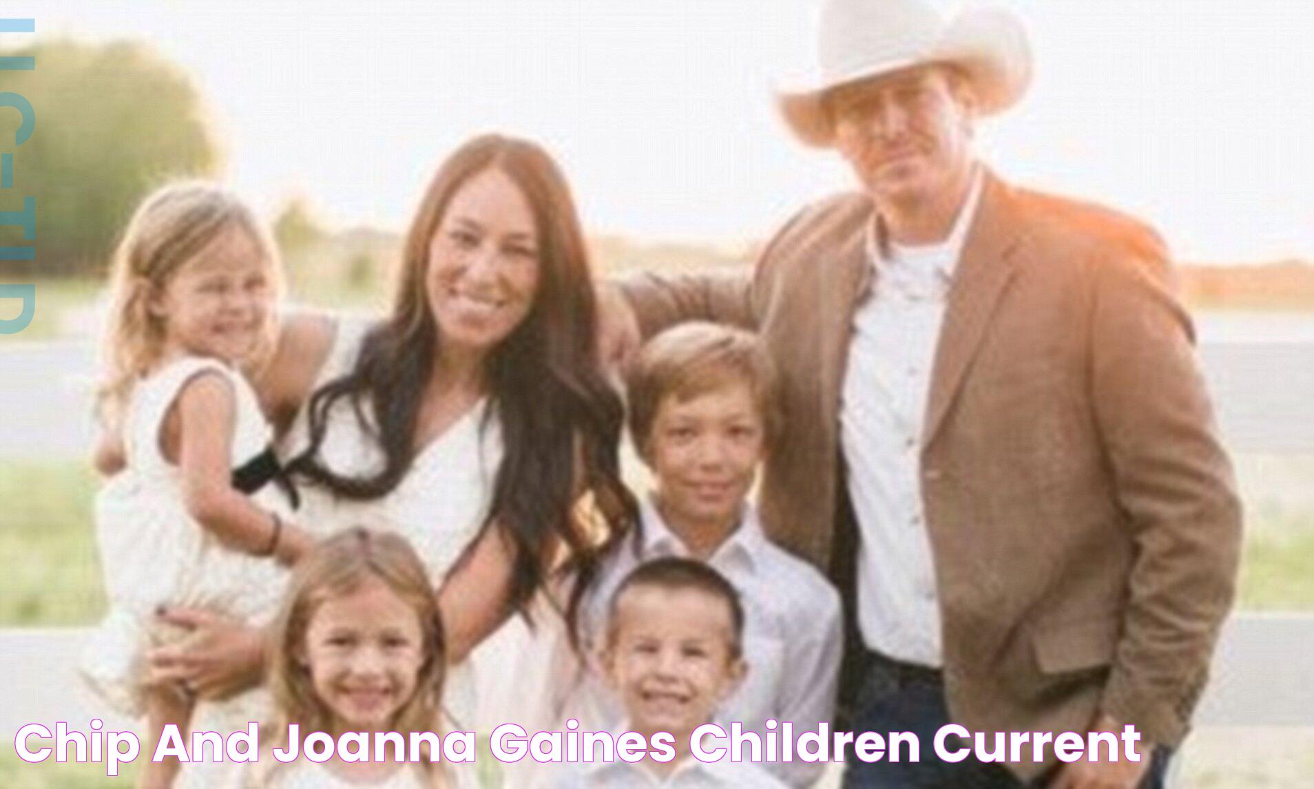 Chip And Joanna Gaines Children Current