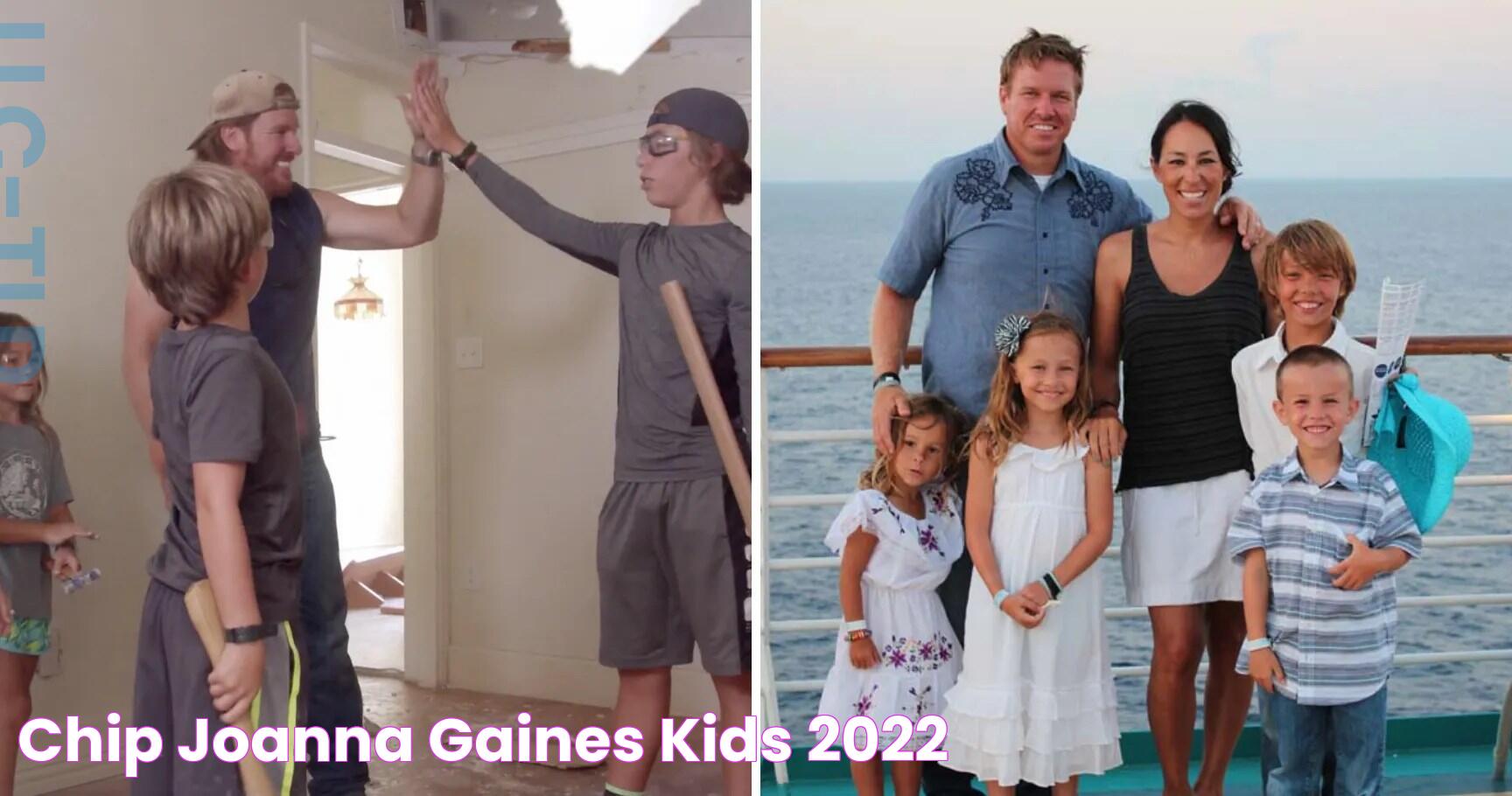 Chip Joanna Gaines Kids 2022