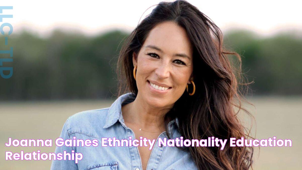 Joanna Gaines Ethnicity, Nationality, Education & Relationship