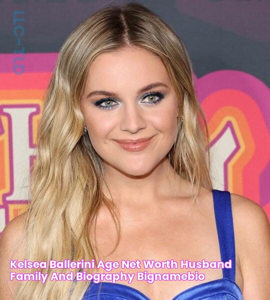 Kelsea Ballerini Age, Net Worth, Husband, Family and Biography BigNameBio