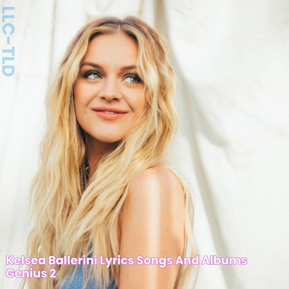 Kelsea Ballerini Lyrics, Songs, and Albums Genius