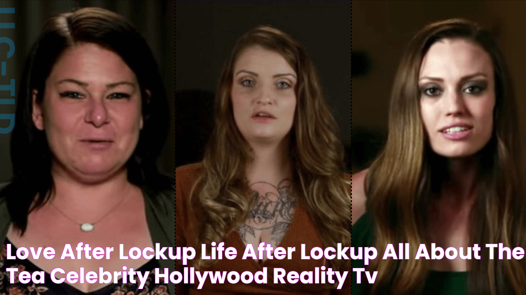 Love After Lockup Life After Lockup All About The Tea Celebrity, Hollywood, Reality TV