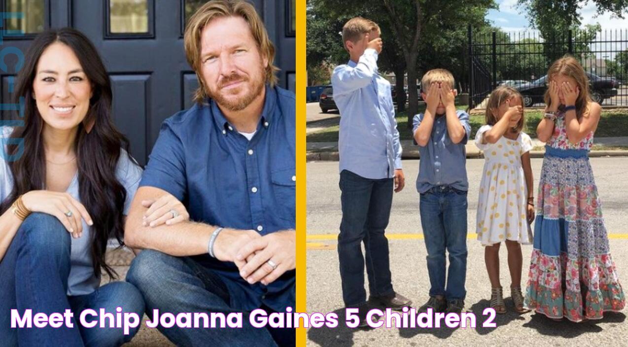 Meet Chip & Joanna Gaines' 5 Children