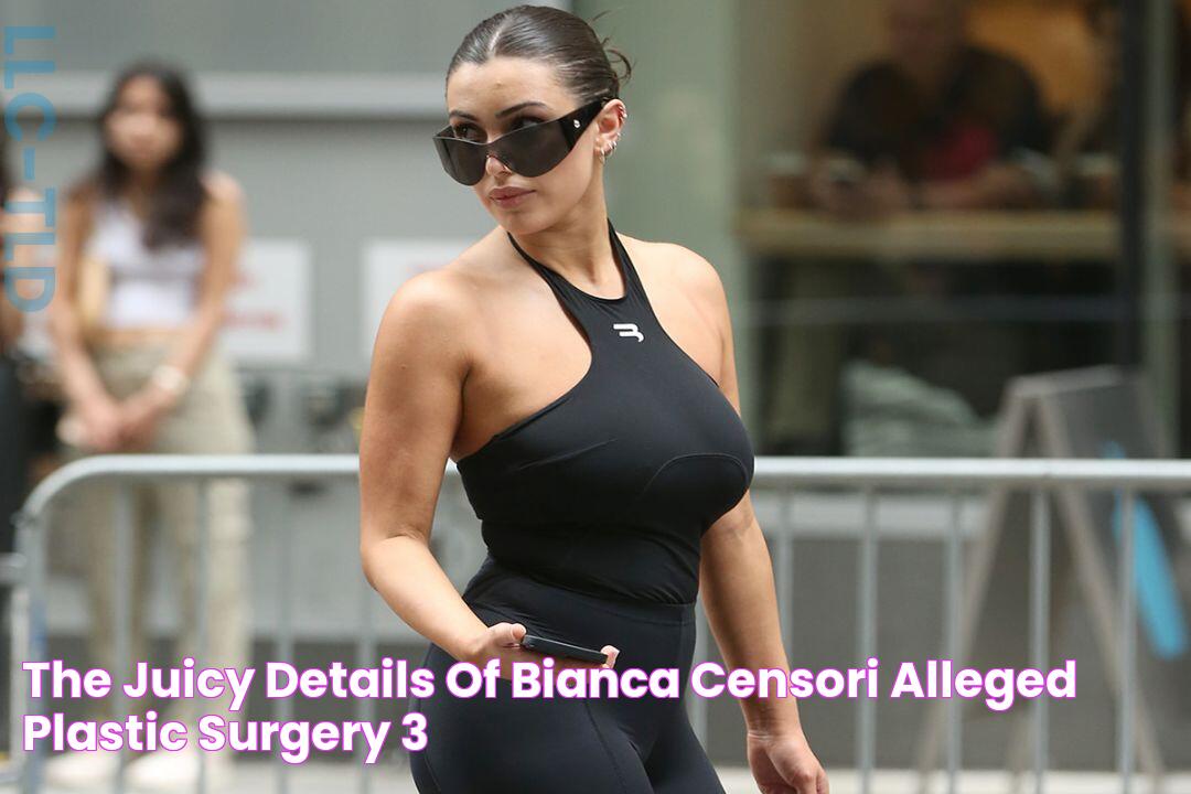 The Juicy Details of Bianca Censori Alleged Plastic Surgery